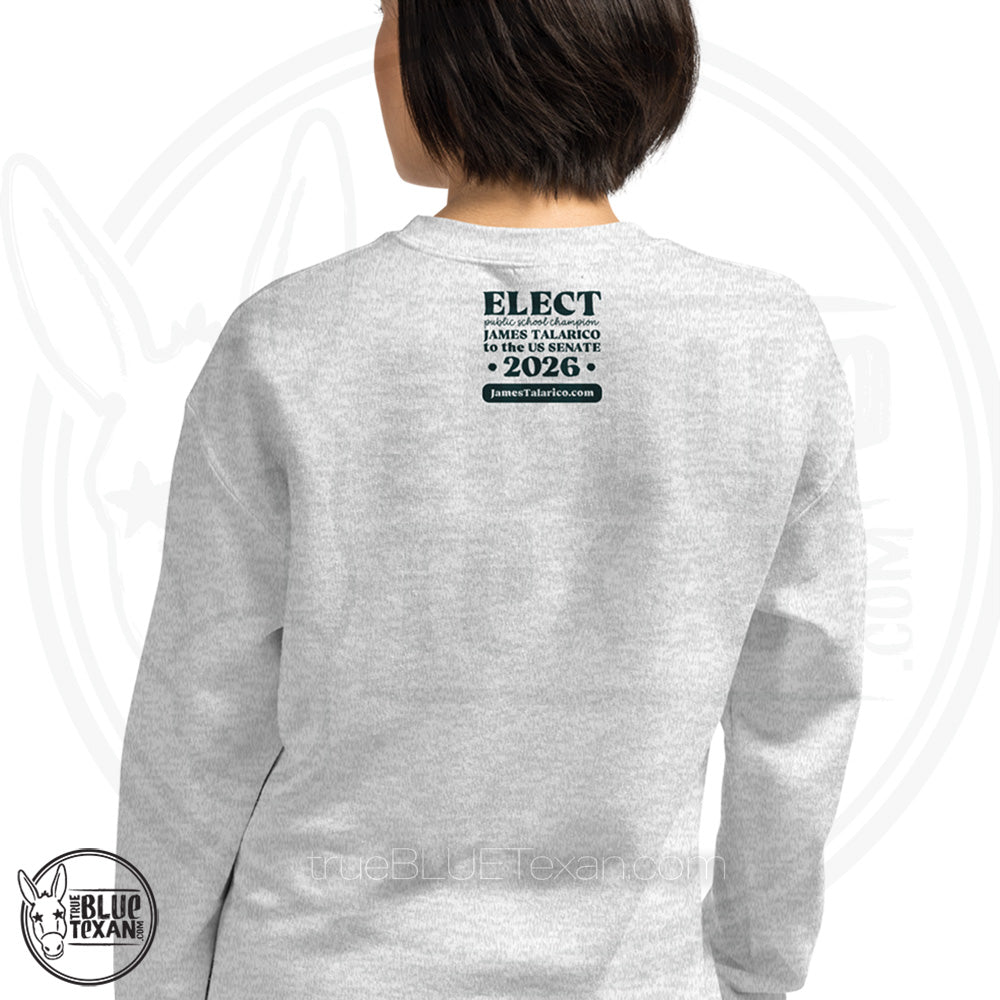 Texas Teachers for Talarico | Unisex Sweatshirt