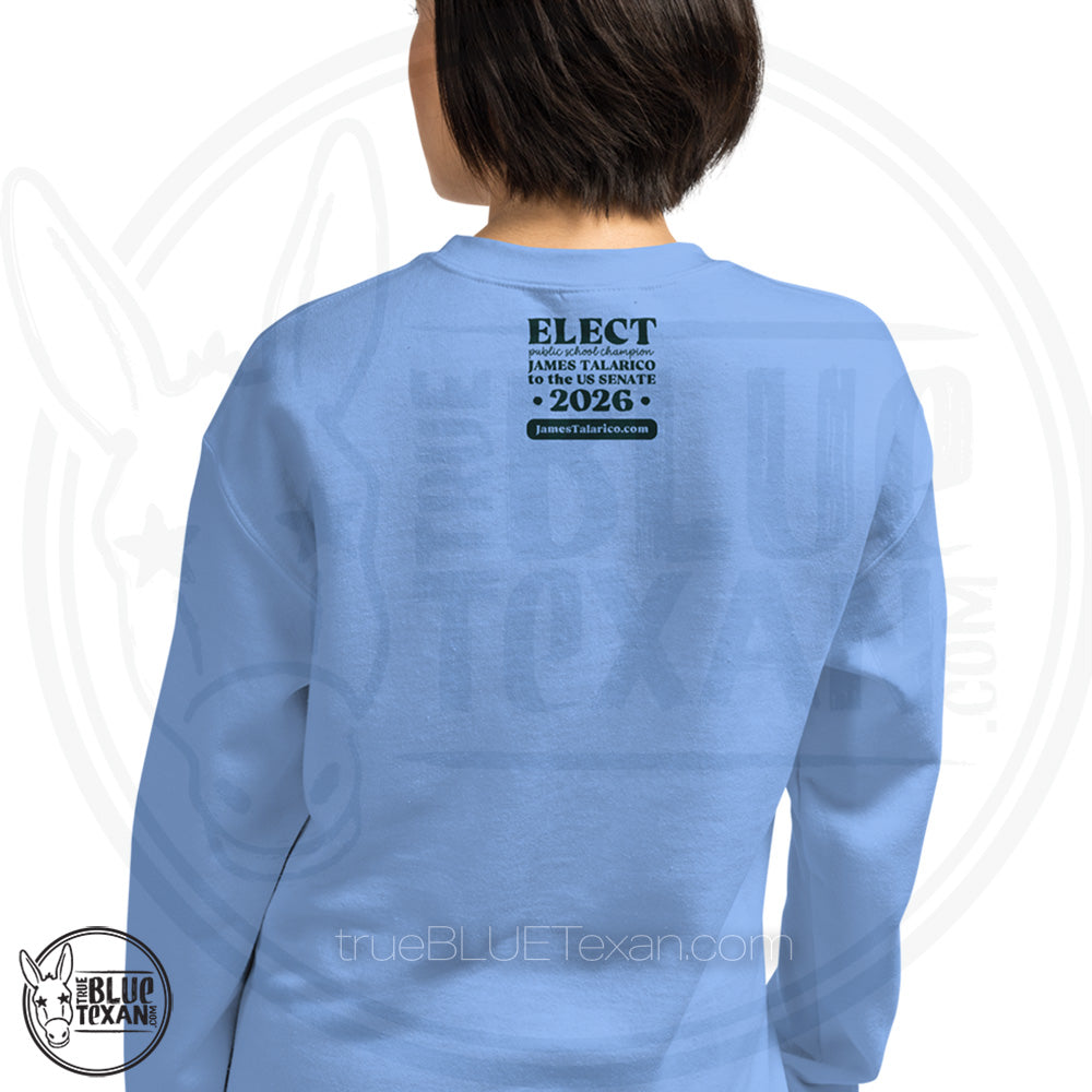 Texas Teachers for Talarico | Unisex Sweatshirt