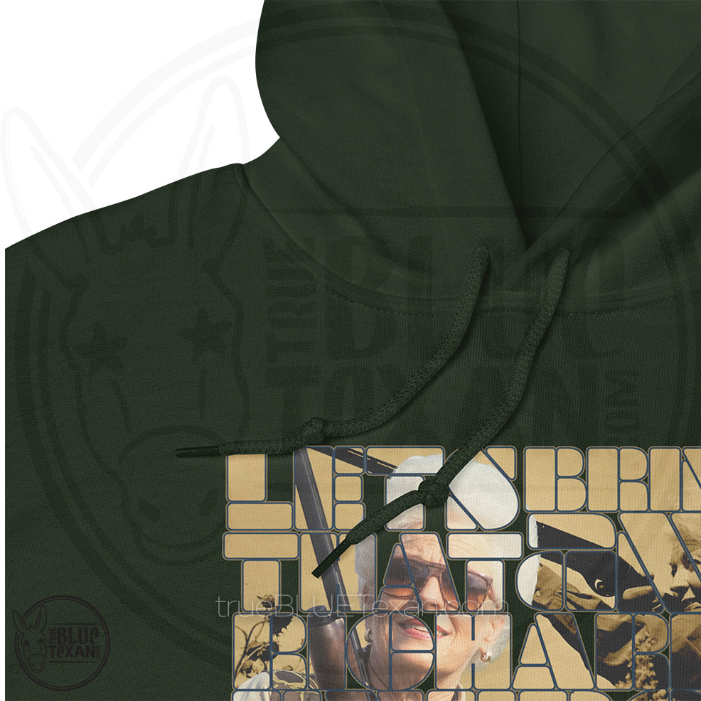 Let's Bring That Ann Richards Energy | Unisex Hoodie