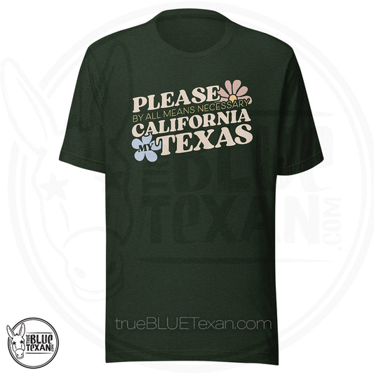 Please California My Texas Retro Floral | Unisex Premium TShirt