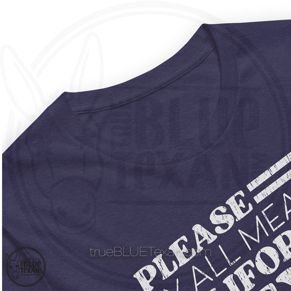 Please California My Texas | Unisex Premium TShirt