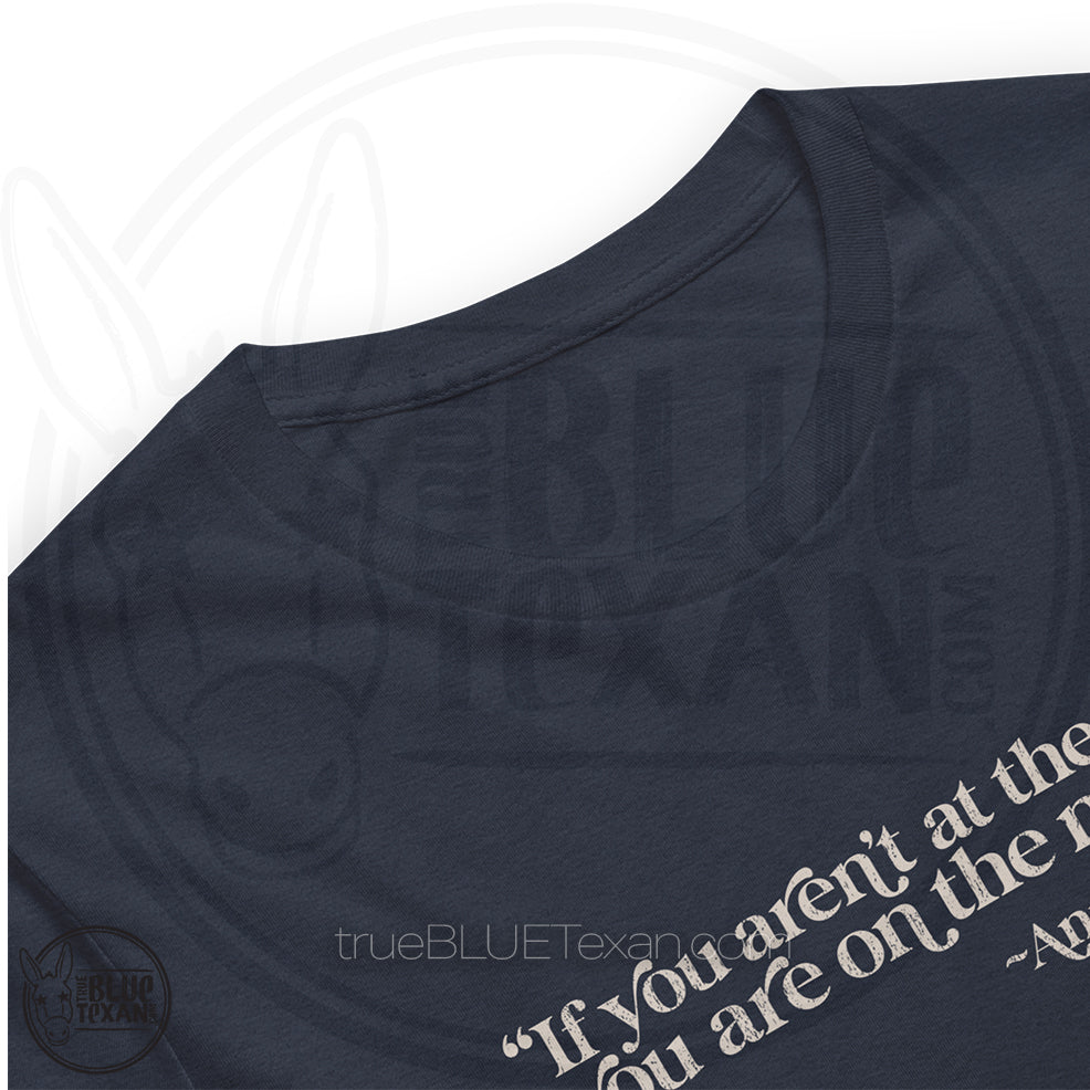 Ann Richards Quote | Unisex Premium Tee