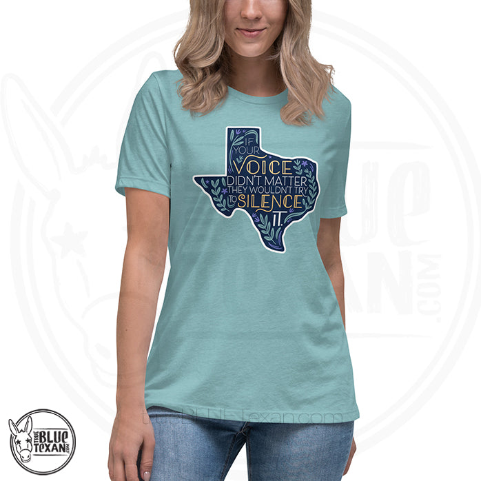 Your Voice Matters | Women's Relaxed Fit TShirt