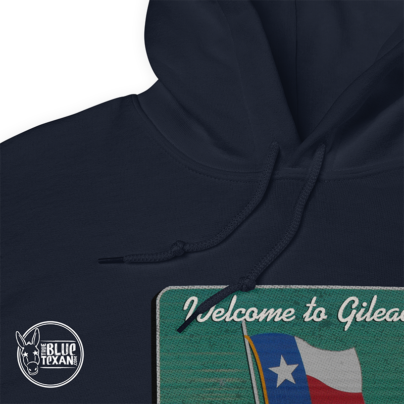 Welcome to Gilead Texas | Unisex Hoodie