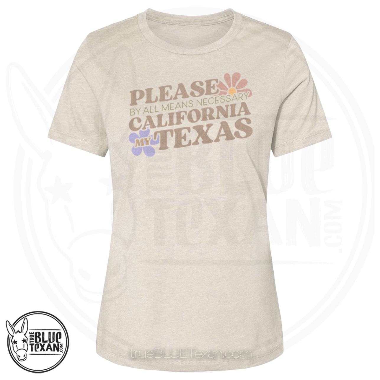 Please California My Texas Retro Floral | Women's Fit TShirt (Natural)