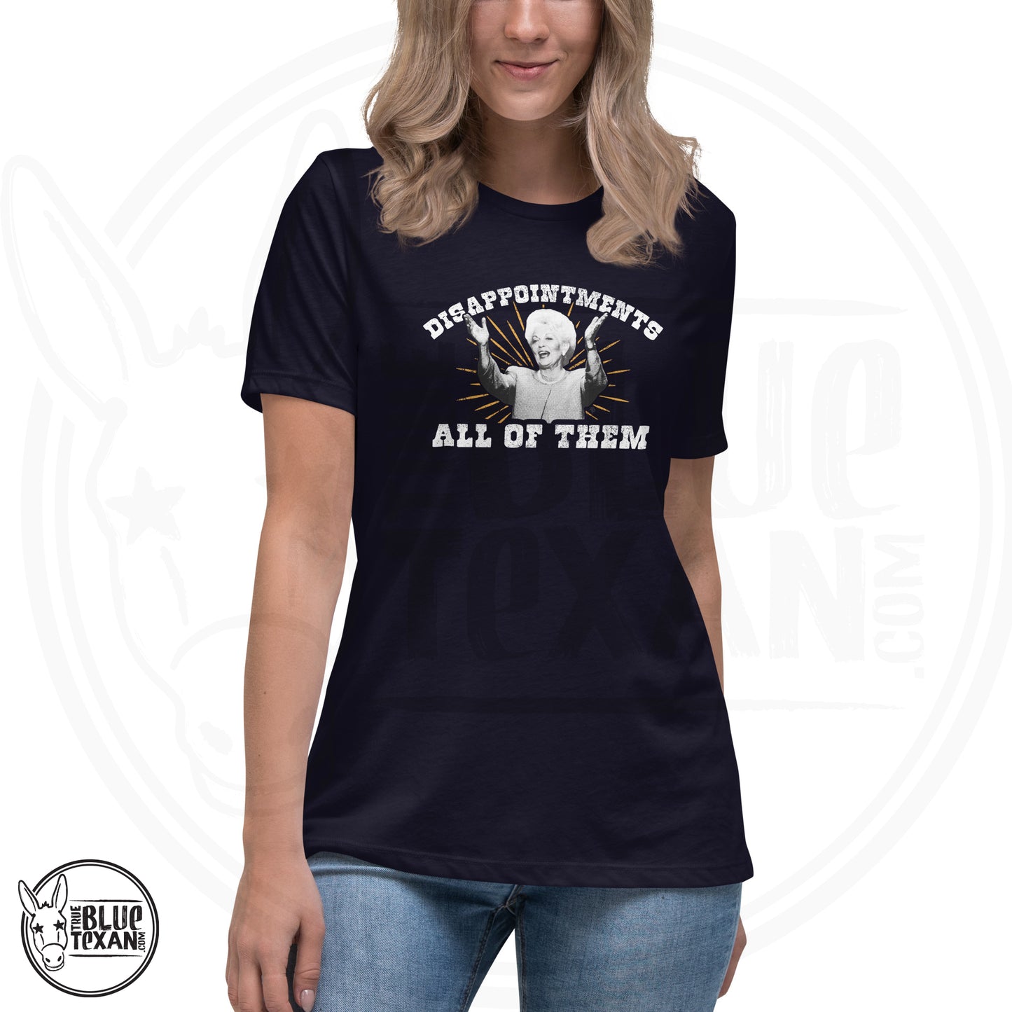 Ann Richards Disappointments - ALL OF THEM women's relaxed fit tshirt in Navy. All apparel orders ship for $5 flat rate. FREE SHIPPING on decals, stickers and car freshies. Liberal, Leftist, Progressive Texas Democrats MAD DOG PAC - true BLUE Texan