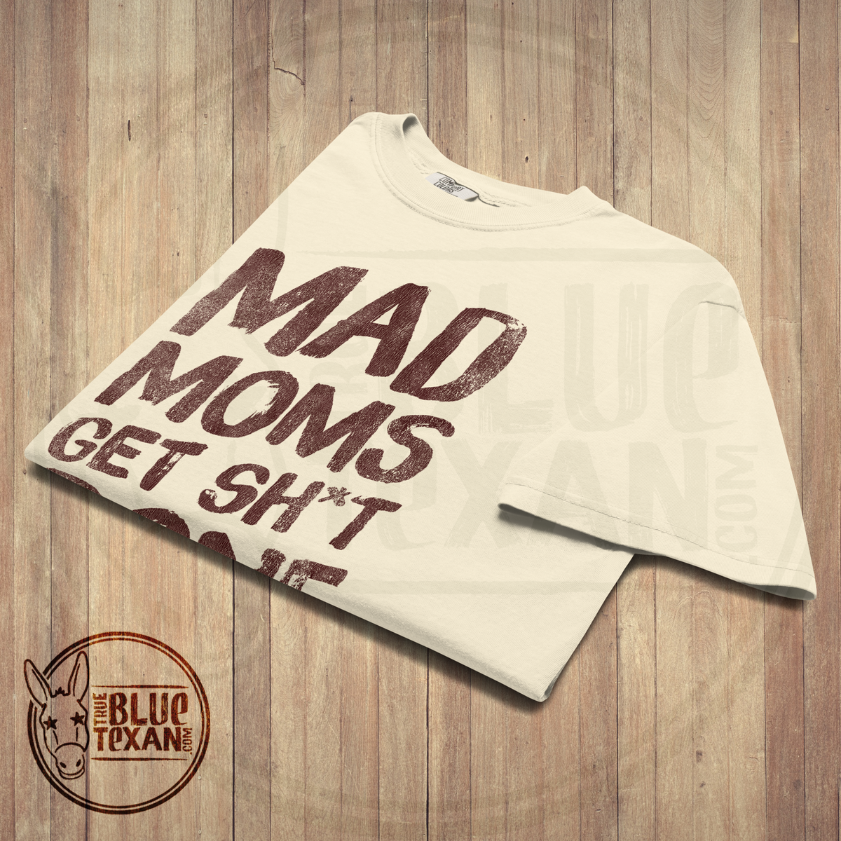 Mad Moms Get Shit Done | Ivory | Unisex Comfort Colors Tee