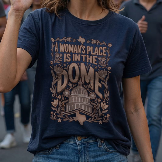 A Woman’s Place Is In The Dome | Women’s Fit T Shirt
