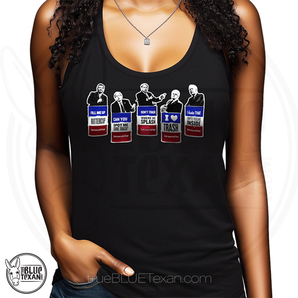 Trash the Texas GOP black racerback tank top featuring Texas GOP Greg Abbott, Dan Patrick, Ken Paxton, Ted Cruz, John Cornyn in Don't Mess with Texas Trash Cans in
