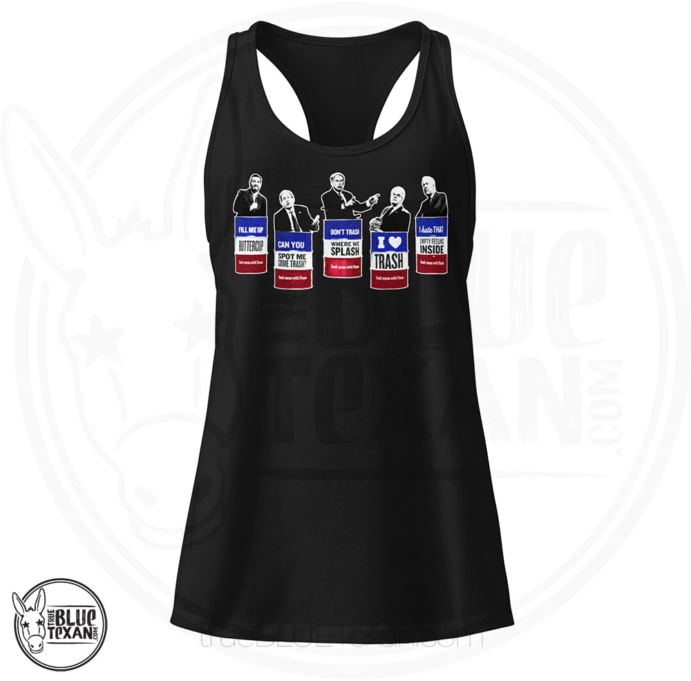 Trash the Texas GOP black racerback tank top featuring Texas GOP Greg Abbott, Dan Patrick, Ken Paxton, Ted Cruz, John Cornyn in Don't Mess with Texas Trash Cans in black