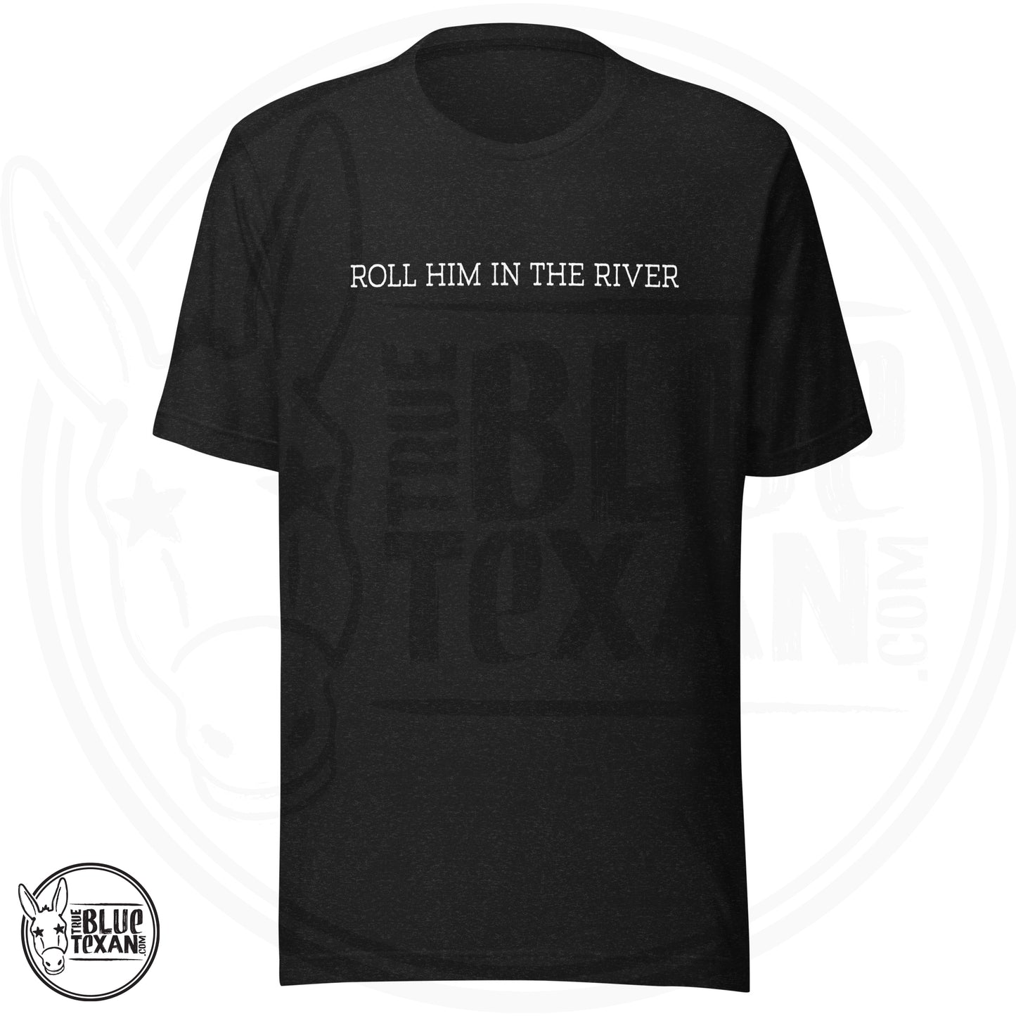 Greg Abbott - Roll Him | Unisex Premium TShirt for CHARITY