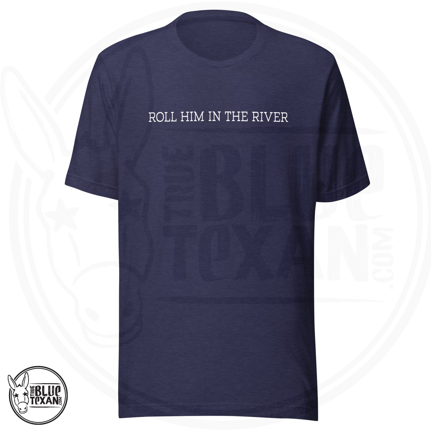 Greg Abbott - Roll Him | Unisex Premium TShirt for CHARITY