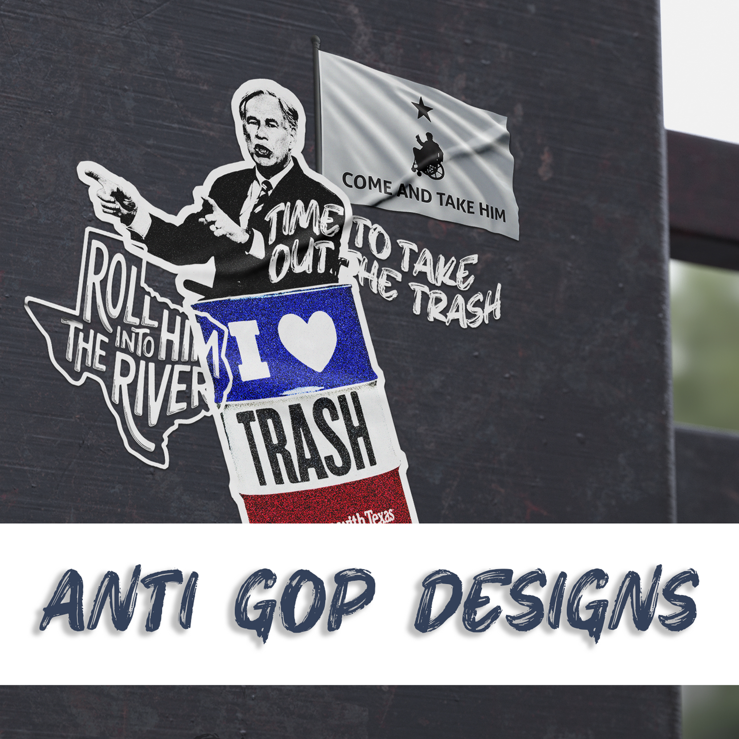 Anti Texas GOP Collection