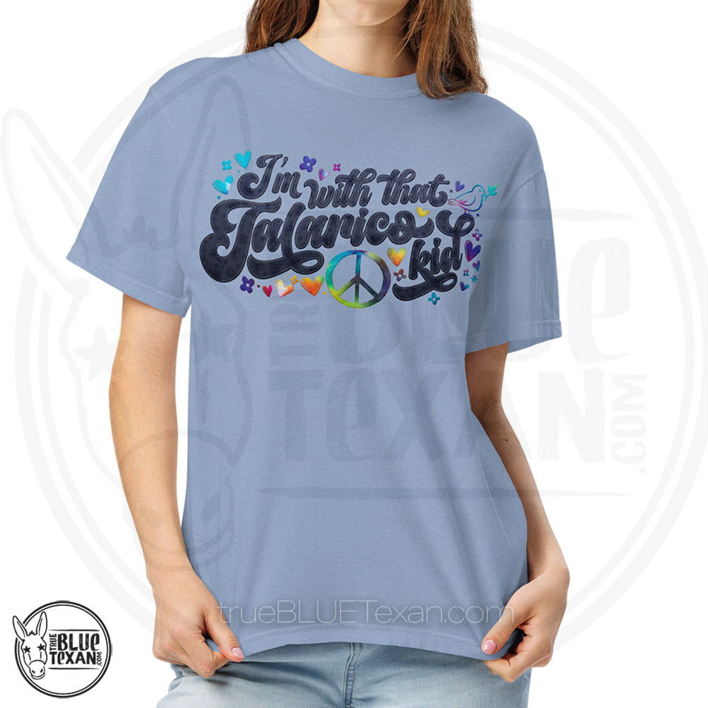 I'm with that Talarico Kid! Hippy Vibes |  Unisex Heavyweight Comfort Colors TShirt