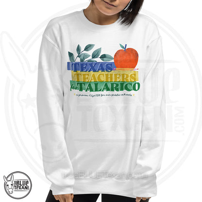 Texas Teachers for Talarico  |  Unisex Sweatshirt