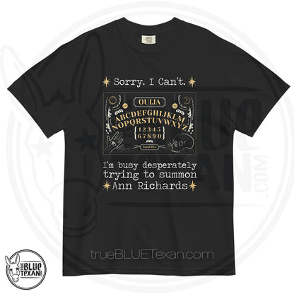 Summoning Ann Richards Ouija Board |  Unisex Comfort Colors TShirt