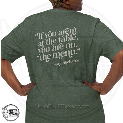Ann Richards Quote  | Back Print | Unisex Premium Tee