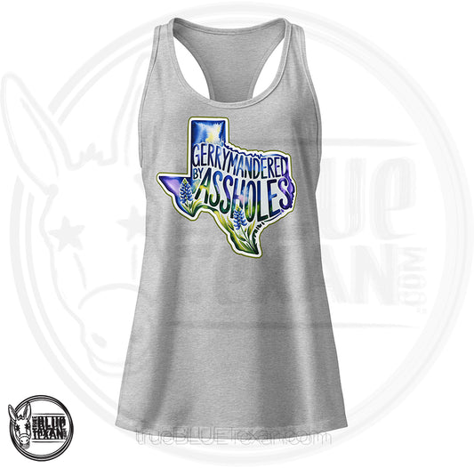 Gray women's racerback tank top with  the shape of Texas featuring Bluebonnet flowers that says "Gerrymandered by Assholes"