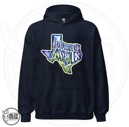 unisex hoodie with  the shape of Texas featuring Bluebonnet flowers that says "Gerrymandered by Assholes" in navy blue