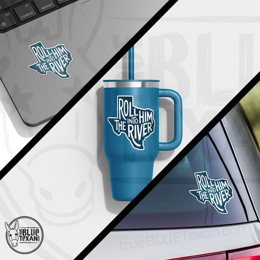 Roll Him in the River (Blue & White Version) - 4" & 2" Decal Set