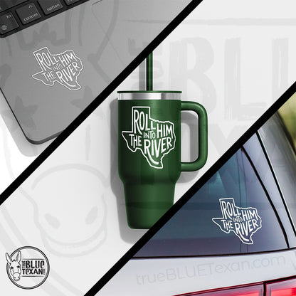 Roll Him in the River (White Cut Through Version) - 4" & 2" Decal Set