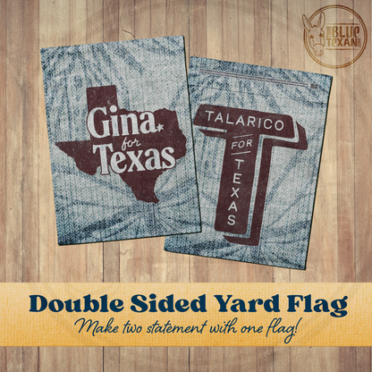 Gina for Texas | Double Sided Yard & Garden Flags