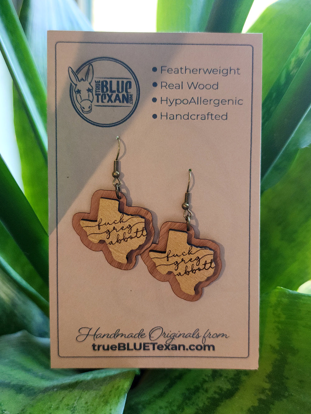 Low Key Fuck Greg Abbott Handmade Dangle Earrings |  Repurposed Basswood & Thin Raw Walnut