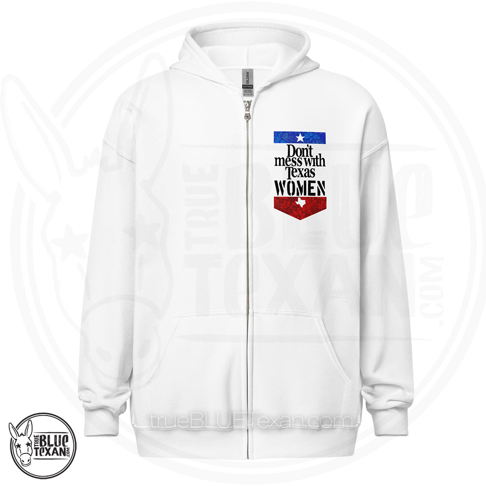 "Don't mess with Texas Women" floral stencil white zip up hoodie front - Women's Rights, Gilead, Resist, Texas Democrats Liberal Leftist Progressive - Nicole Collier, Jasmine Crockett, Gina Hinajosa, Jolanda Jones, Ann Johnson, Governor Ann Richards