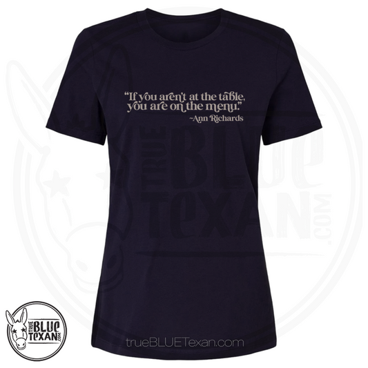 Ann Richards Quote | Women's Relaxed Fit TShirt