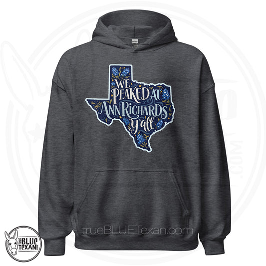 We Peaked at Ann Richards Y'all Unisex Hoodie in heather gray