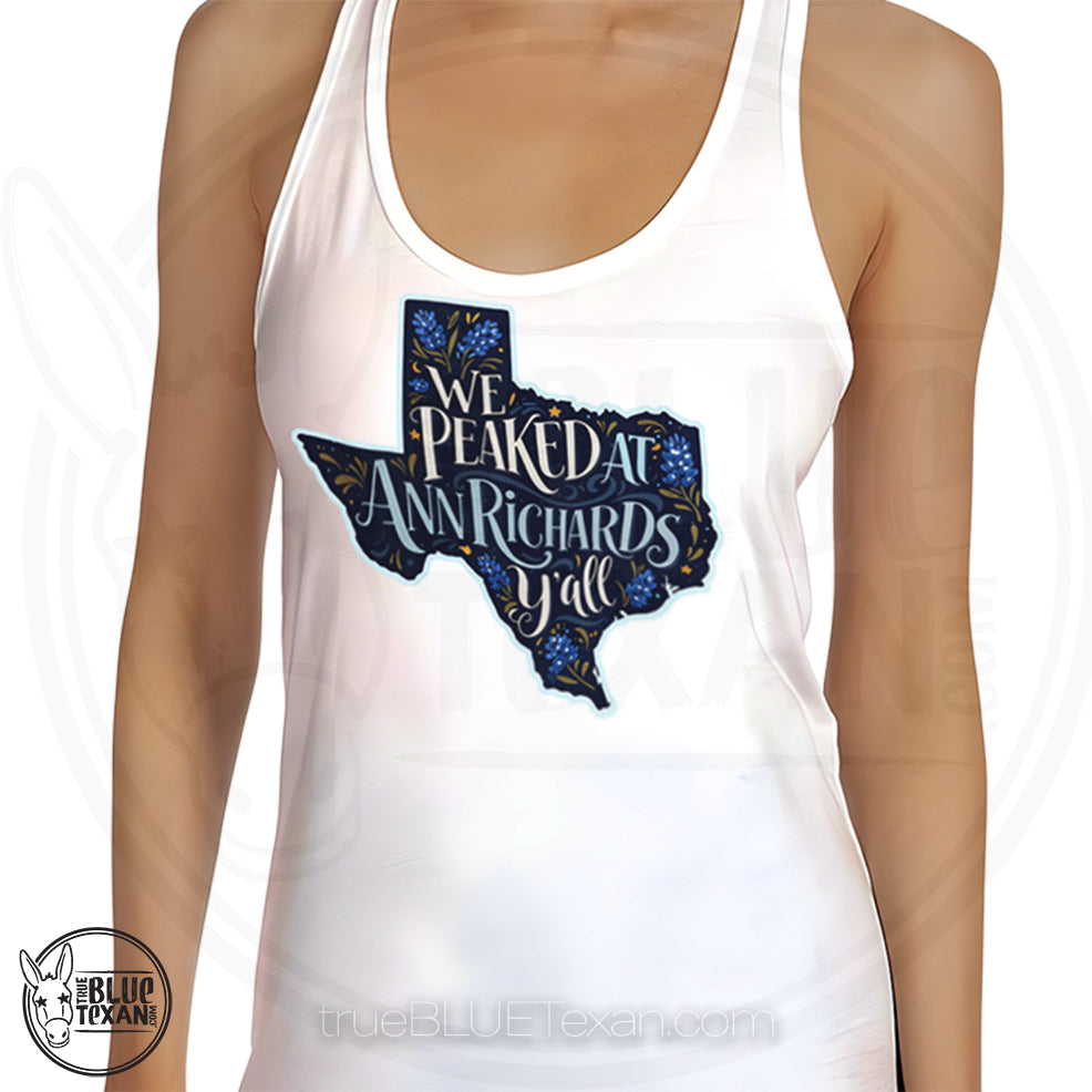 We Peaked at Ann Richards Women's Racerback Tank Top in white