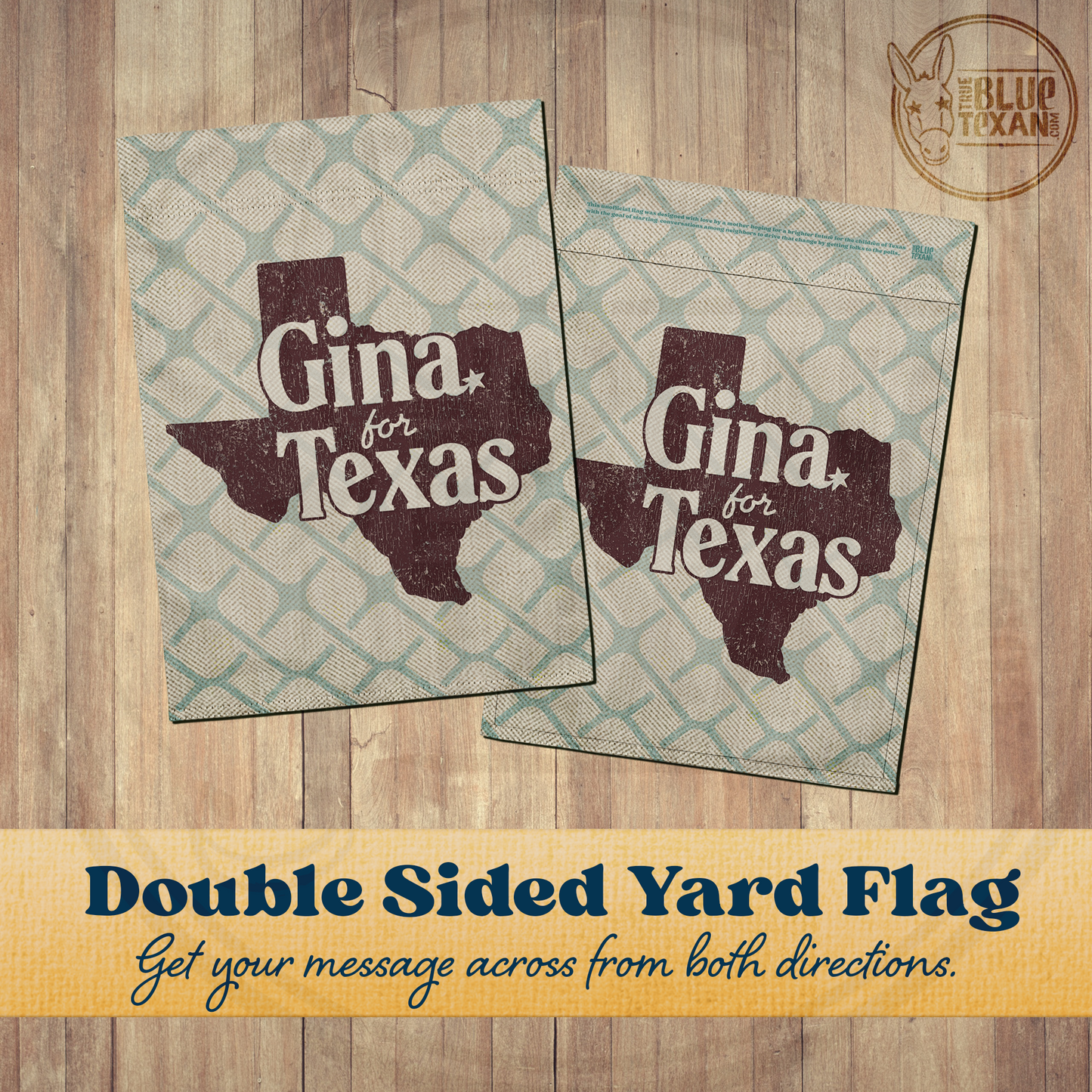 Gina for Texas | Double Sided Yard & Garden Flags