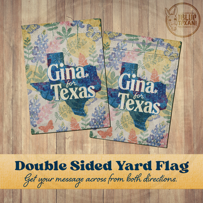 Gina for Texas | Double Sided Yard & Garden Flags