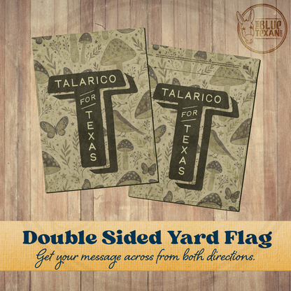 Talarico for Texas | Multiple Designs | Double Sided Yard & Garden Flags