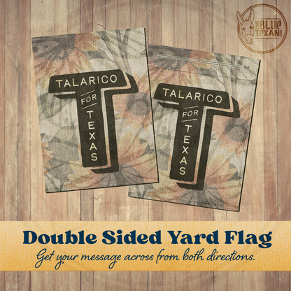 Talarico for Texas | Multiple Designs | Double Sided Yard & Garden Flags