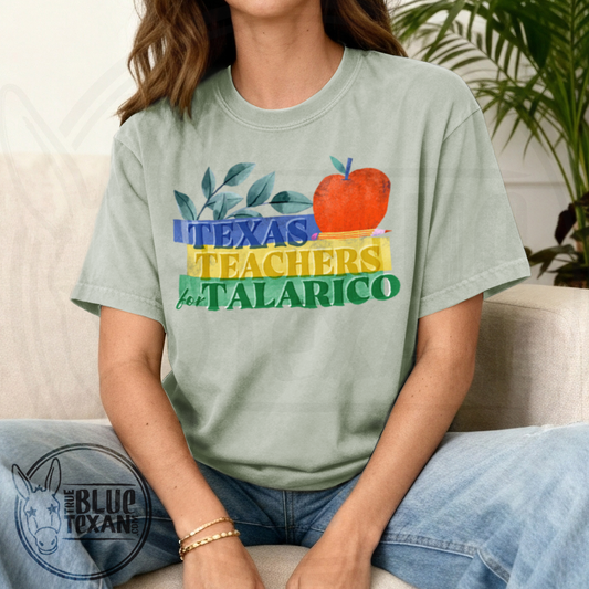 Texas Teachers for Talarico  |  Comfort Colors Tee