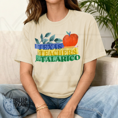 Texas Teachers for Talarico  |  Comfort Colors Tee