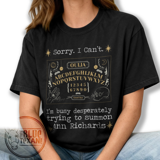Summoning Ann Richards Ouija Board |  Unisex Comfort Colors TShirt