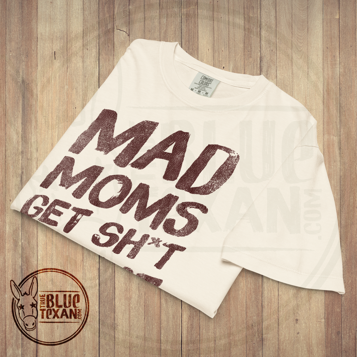 Mad Moms Get Shit Done | Ivory | Comfort Colors Women's Boxy Tee