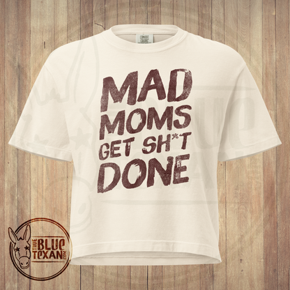 Mad Moms Get Shit Done | Ivory | Comfort Colors Women's Boxy Tee