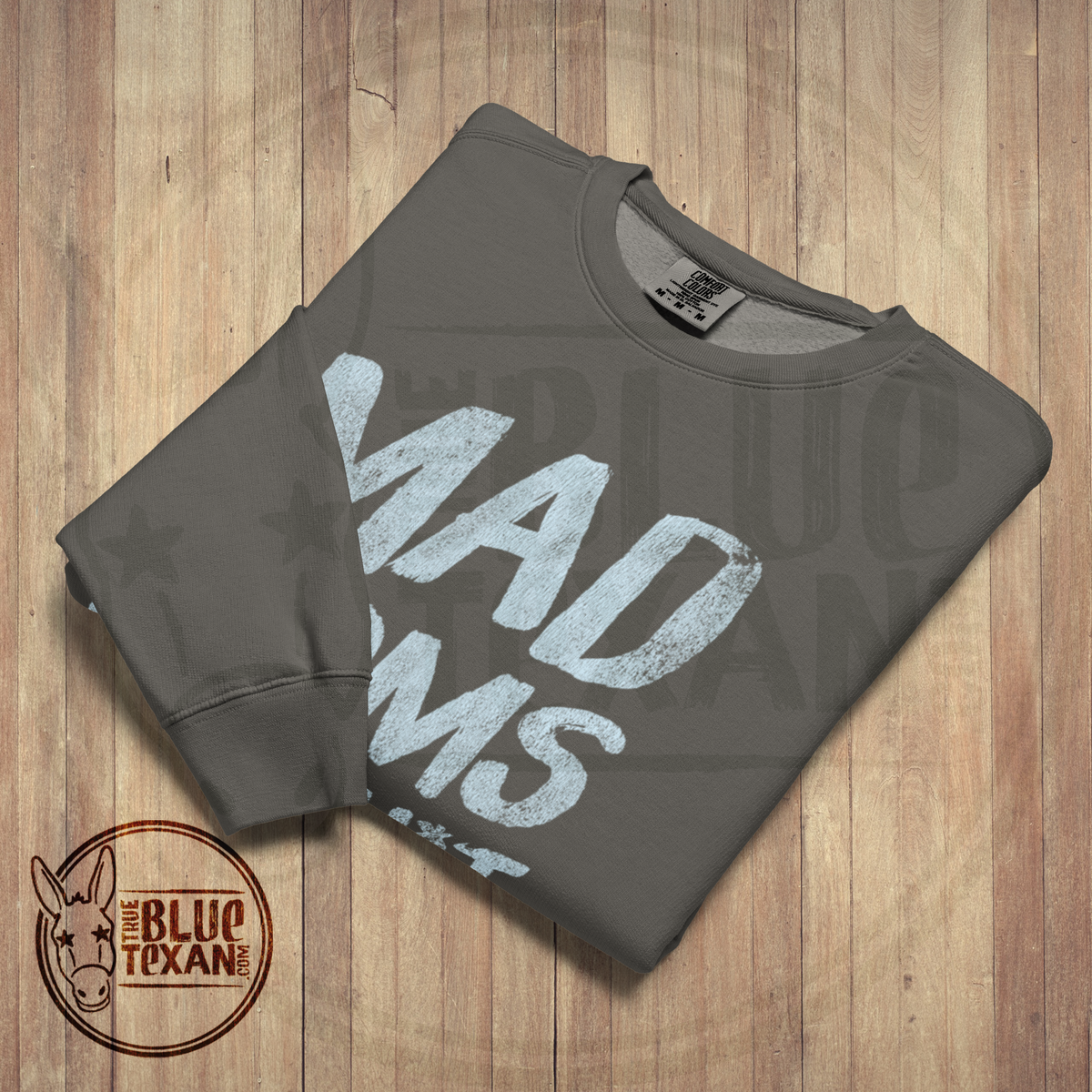 Mad Moms Get Shit Done | Pepper | Comfort Colors Lightweight Unisex Sweatshirt