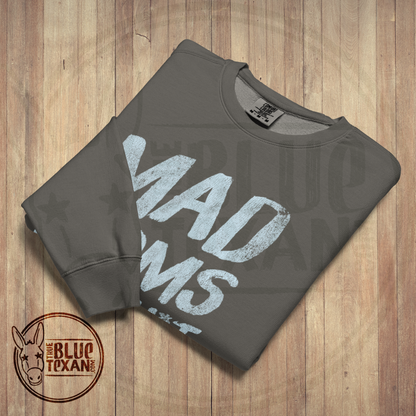 Mad Moms Get Shit Done | Pepper | Comfort Colors Lightweight Unisex Sweatshirt