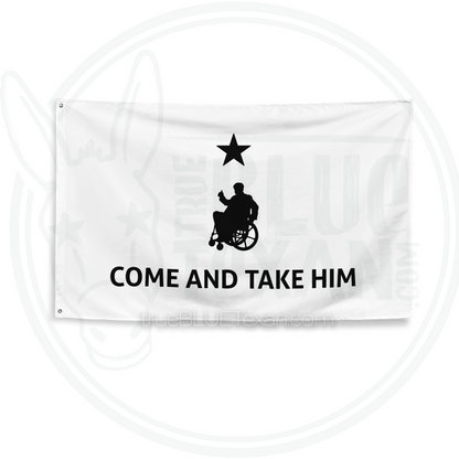 Come and Take Him Greg Abbott 3ftx5ft Premium Flag | FREE SHIPPING