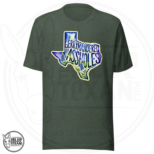 premium unisex tshirt with  the shape of Texas featuring Bluebonnet flowers that says "Gerrymandered by Assholes" in green
