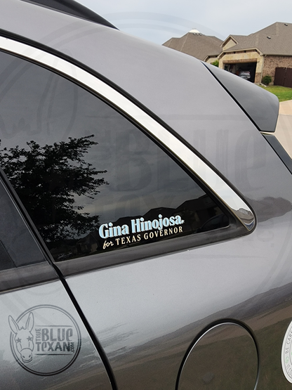 Gina Hinojosa for Texas Governor | UV Printed Perma Decal