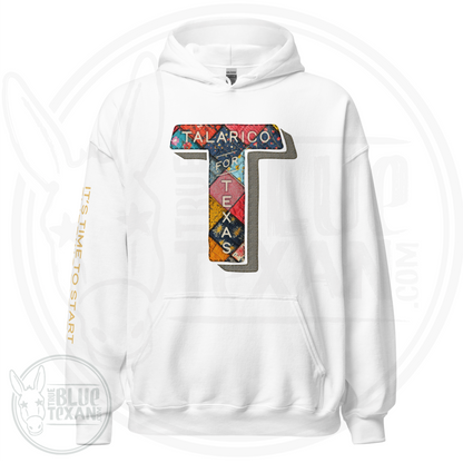 Talarico for Texas w/ Arm Quote | Faux Quilted Applique | Unisex Hoodie