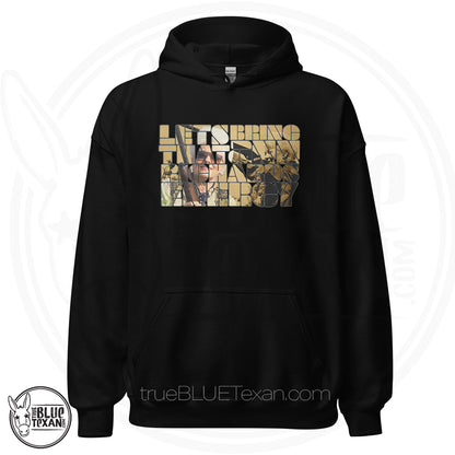 Let's Bring That Ann Richards Energy Unisex Hoodie Black