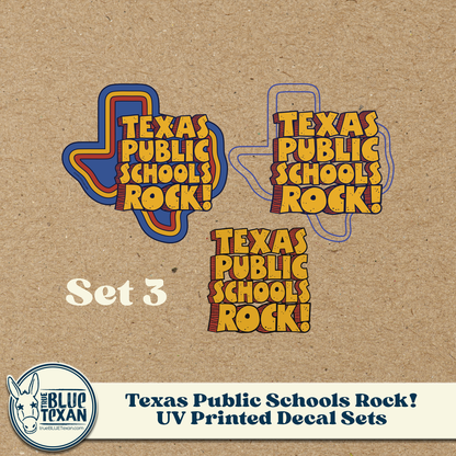 Texas Public Schools Rock | UV Printed Decals