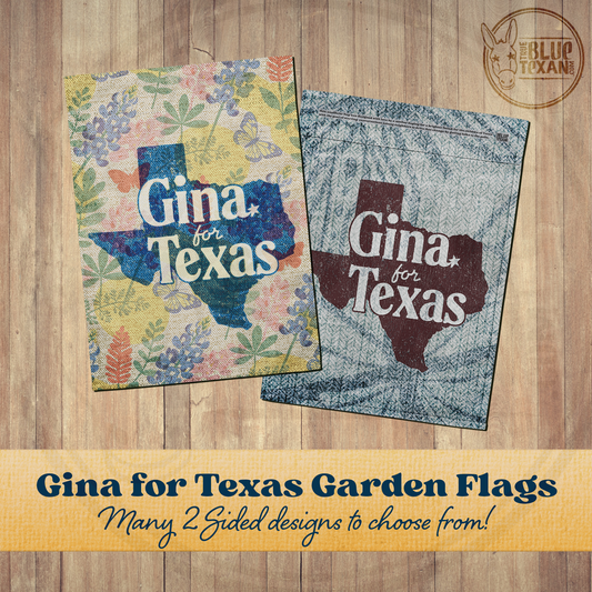 Gina for Texas | Double Sided Yard & Garden Flags