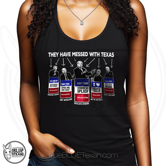 They Have Messed with Texas Trash the Texas GOP Women's Racerback Tank Top featuring Texas GOP Greg Abbott, Dan Patrick, Ken Paxton, Ted Cruz, John Cornyn in Don't Mess with Texas Trash Cans in Black 